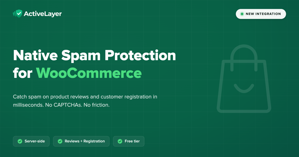 ActiveLayer for WooCommerce launch graphic: dark green hero card with the headline Native Spam Protection for WooCommerce and badges for server-side detection, reviews + registration coverage, and free tier