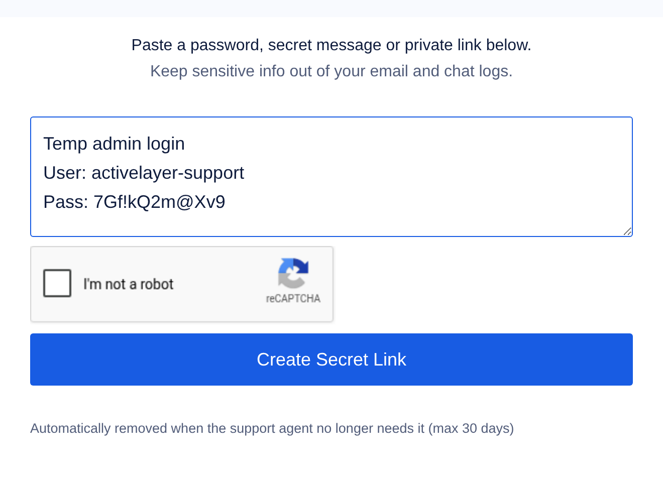 The SupportAlly Secrets form with a temporary admin login pasted into the text box